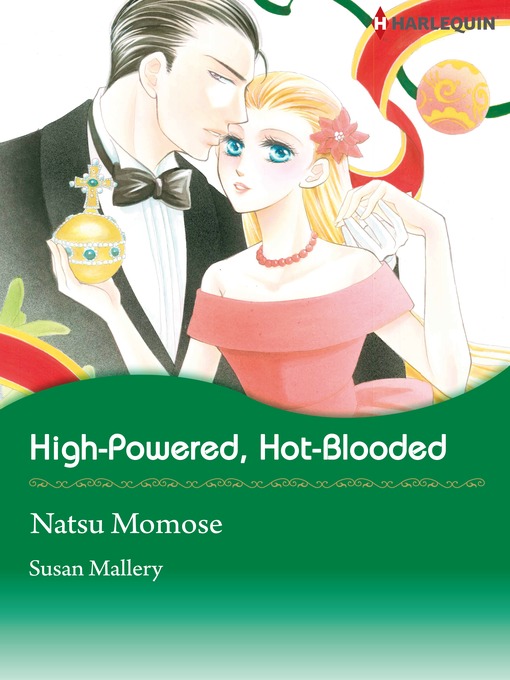 Title details for High-Powered, Hot-Blooded by Natsu Momose - Available